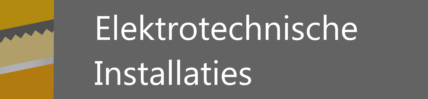 Veilige en professionele elektrotechnische installaties